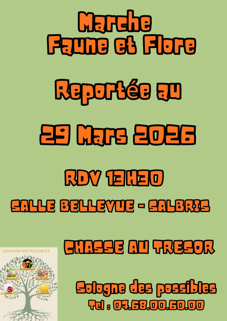 Randonnée Faune et Flore sologne des possibles salbris mars