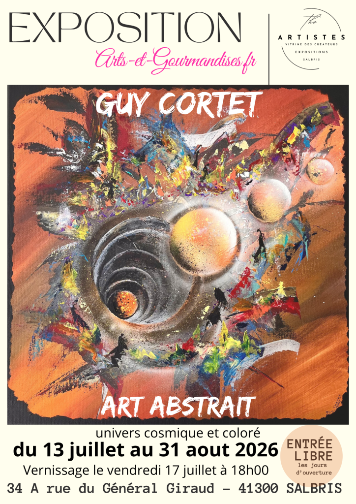 Exposition d'art abstrait à Salbris : les toiles cosmiques de Guy Cortet chez Arts-et-Gourmandises, jusqu'au 31 août. Entrée libre.
