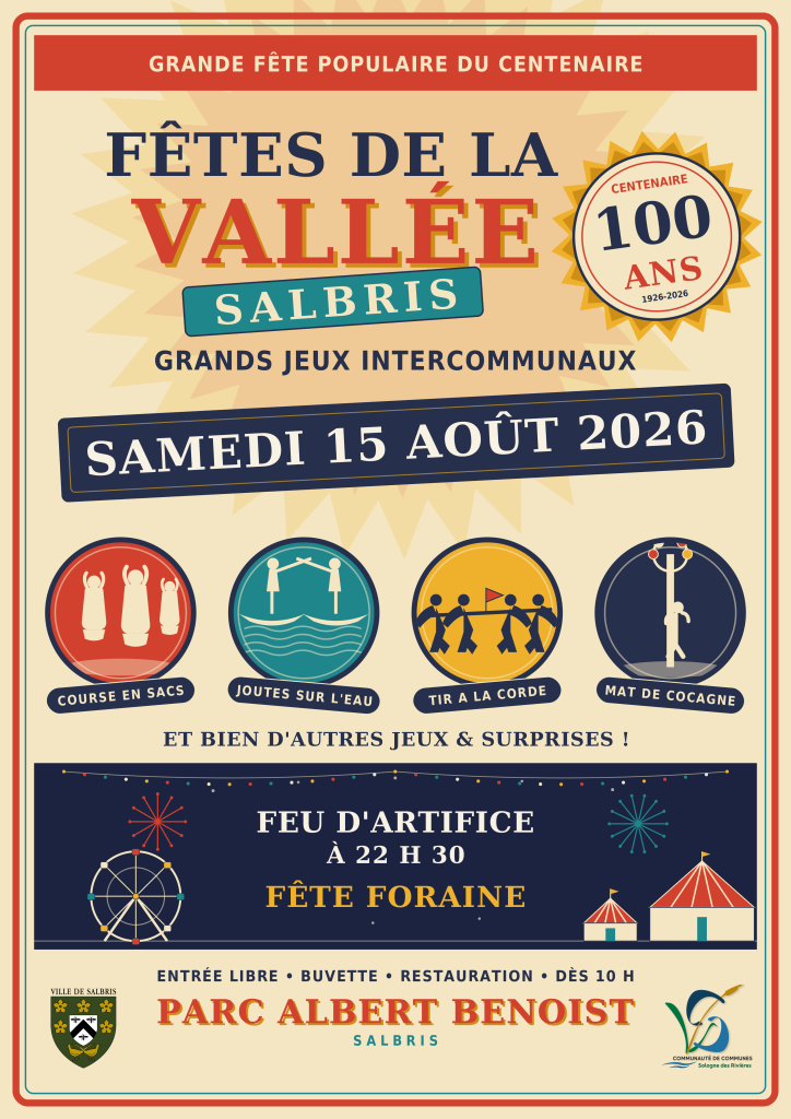 « Jeux du Centenaire : affiche des Fêtes de la Vallée du 15 août 2026 au Parc Albert Benoist à Salbris »