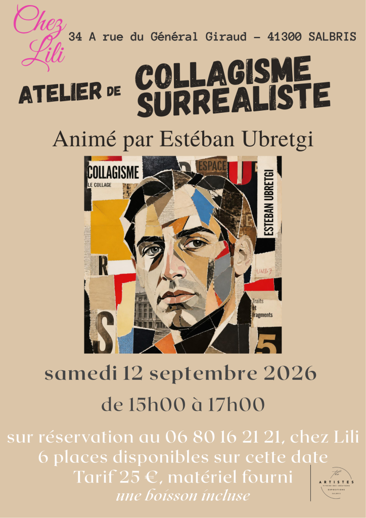 « Atelier de collagisme surréaliste animé par Estéban Ubretgi à Salbris le 12 septembre 2026 »